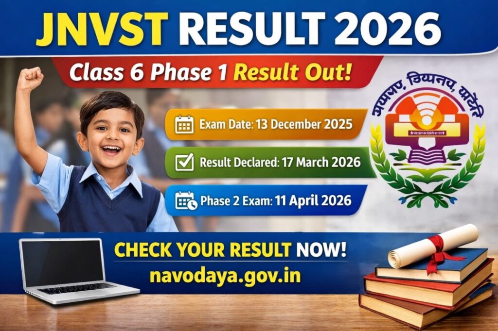 JNVST Result 2026 Class 6 Phase 1 declared check Navodaya result online